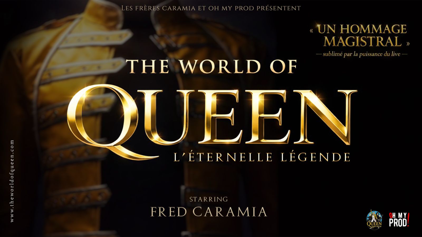The World of Queen — Un Hommage Magistral — Starring Fred Caramia